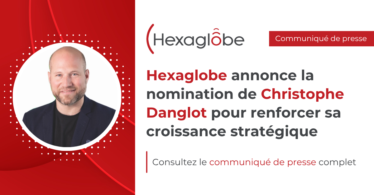 hexaglobe-nomination-christophe-danglot-croissace-stratégique