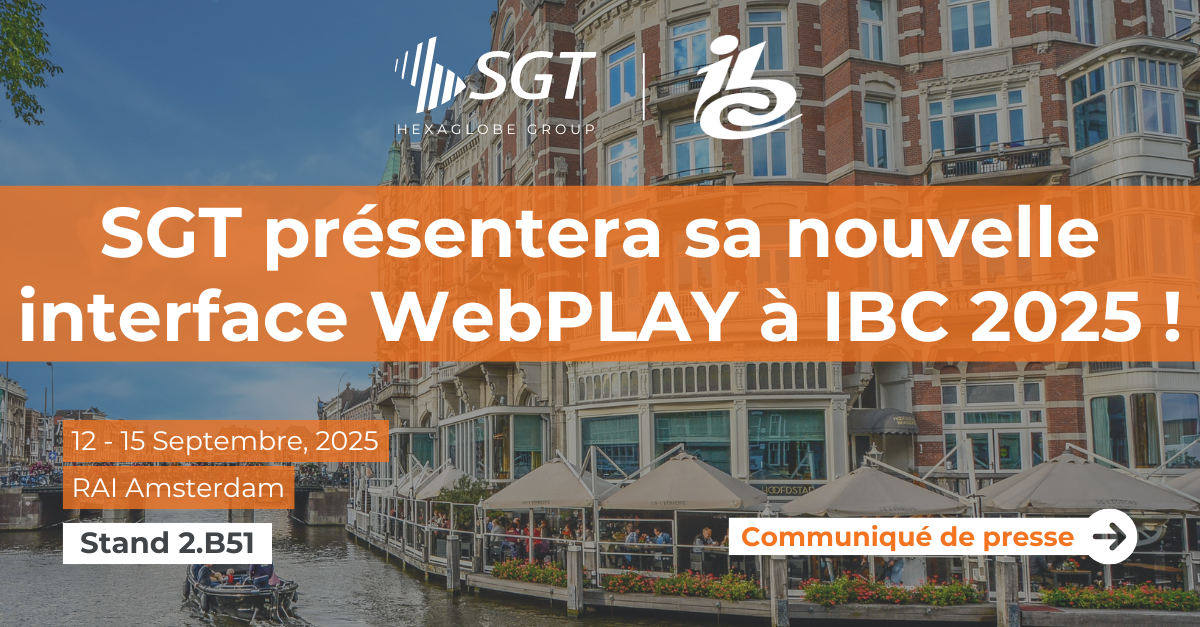 SGT présentera sa nouvelle interface WebPLAY à IBC 2025 !